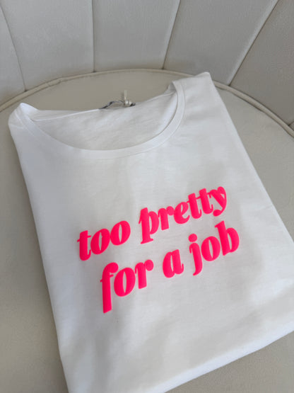T-Shirt Pretty